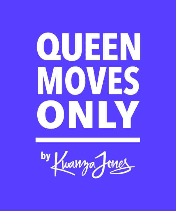 Queen Moves Only by Kwanza Jones